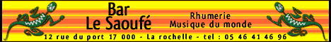 Le Saouf�, cocktail bar, rue du port � La Rochelle